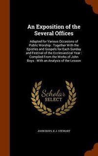 Produktbild: An Exposition of the Several Offices