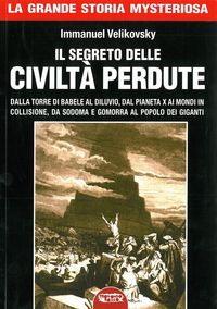 Produktbild: I segreti delle civit&agrave; perdute