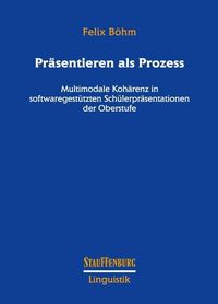 Produktbild: Pr&auml;sentieren als Prozess