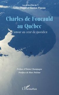 Produktbild: Charles de Foucauld au Qu&eacute;bec