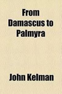 Produktbild: From Damascus to Palmyra
