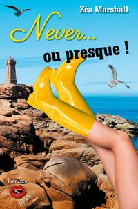 Produktbild: Never... ou presque !