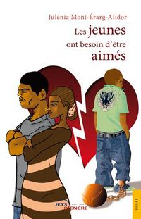 Produktbild: Les jeunes ont besoin d etre aimes