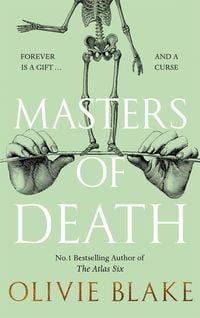 Bild vom Artikel Masters of Death vom Autor Olivie Blake