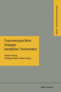 Produktbild: Finanzmetropole Berlin Strategien Betrieblicher Transformation