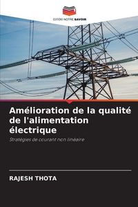 Produktbild: Am&eacute;lioration de la qualit&eacute; de l'alimentation &eacute;lectrique