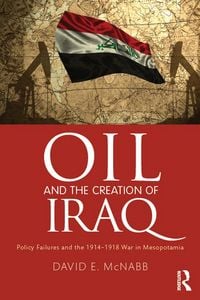Produktbild: Oil and the Creation of Iraq