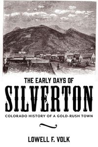 Produktbild: The Early Days of Silverton