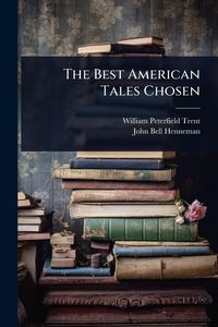 Produktbild: The Best American Tales Chosen