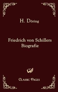 Produktbild: Friedrich von Schillers Biografie