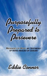 Produktbild: Purposefully Prepared to Persevere