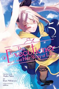 Produktbild: The Executioner and Her Way of Life, Vol. 5 (Manga)