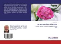 Produktbild: Little roses in cold winter