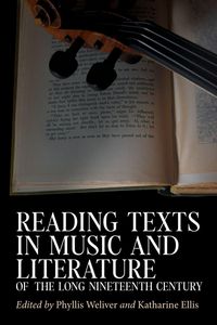 Produktbild: Reading Texts in Music and Literature of the Long Nineteenth Century