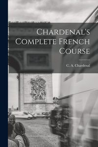 Produktbild: Chardenal's Complete French Course