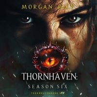 Produktbild: Thornhaven: Season Six (Book Six of the Thornhaven Series)