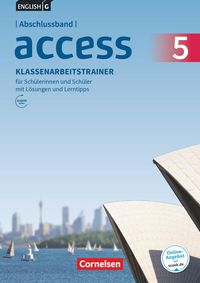 English G Access Abschlussband 5: 9. Schuljahr - Allgemeine Ausgabe - Klassenarbeitstrainer mit Audios und Lösungen online 