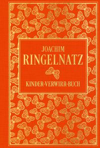 Produktbild: Kinder-Verwirr-Buch: mit vielen Illustrationen von Joachim Ringelnatz