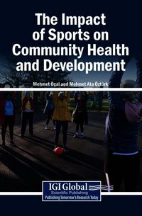 Produktbild: The Impact of Sports on Community Health and Development