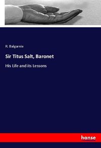 Produktbild: Sir Titus Salt, Baronet