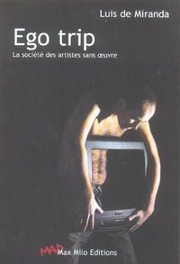 Produktbild: Ego Trip la Societe des Artistes Sans Oeuvre