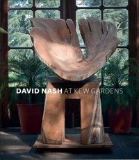Produktbild: David Nash At Kew Gardens