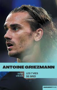Produktbild: Griezmann : Les 7 vies de Grizi
