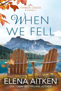 Produktbild: When We Fell (Timber Creek Series, #4)