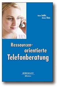 Produktbild: Seidlitz H: Ressourcenorientierte Telefonberatung - Ein Lehr- und Lernbuch