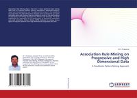 Produktbild: Association Rule Mining on Progressive and High Dimensional Data