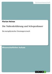 Produktbild: Die Nahtoderfahrung und Schopenhauer