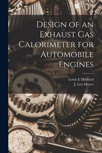 Produktbild: Design of an Exhaust gas Calorimeter for Automobile Engines