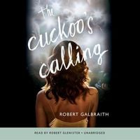 Bild vom Artikel The Cuckoo's Calling vom Autor Robert Galbraith (Pseudonym von J.K. Rowling)