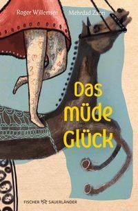 Produktbild: Das m&uuml;de Gl&uuml;ck