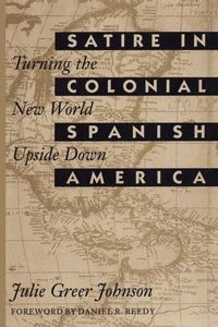 Produktbild: Satire in Colonial Spanish America
