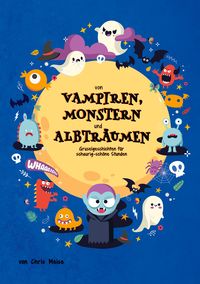 Produktbild: Von Vampiren, Monstern und Albtr&auml;umen