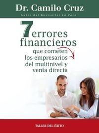 Produktbild: 7 errores financieros que comenten los empresarios del multinivel y venta directa