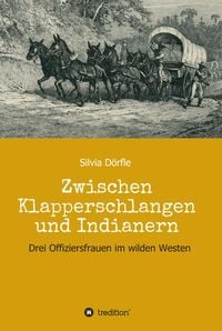 Produktbild: Zwischen Klapperschlangen und Indianern