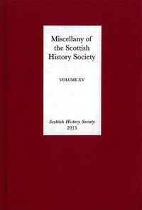 Produktbild: Miscellany of the Scottish History Society, Volume XV
