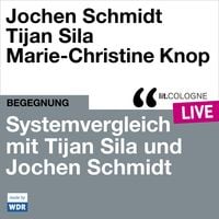 Produktbild: Systemvergleich mit Tijan Sila und Jochen Schmidt