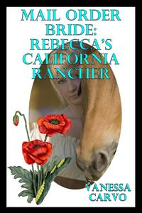 Produktbild: Mail Order Bride: Rebecca's California Rancher