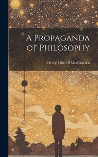 Produktbild: A Propaganda of Philosophy