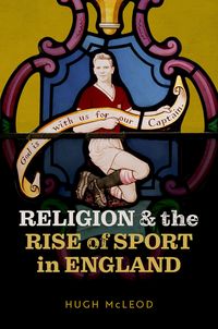 Produktbild: Religion and the Rise of Sport in England