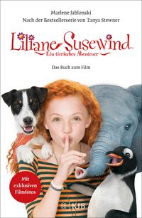 Produktbild: Liliane Susewind: Ein tierisches Abenteuer - Das Buch zum Film