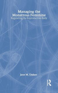 Produktbild: Managing the Monstrous Feminine