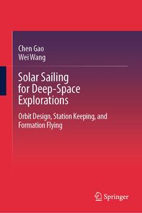 Produktbild: Solar Sailing for Deep-Space Explorations