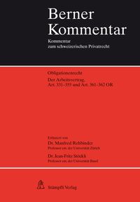 Produktbild: Der Arbeitsvertrag, Art. 331-355 und Art. 361-362 OR