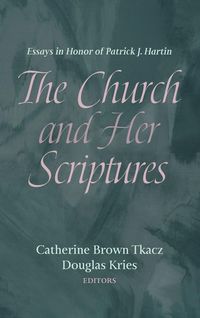 Produktbild: The Church and Her Scriptures