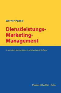 Bild vom Artikel Dienstleistungs-Marketing-Management. vom Autor Werner Pepels
