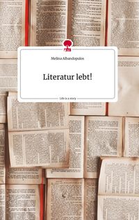 Produktbild: Literatur lebt! Life is a Story - story.one